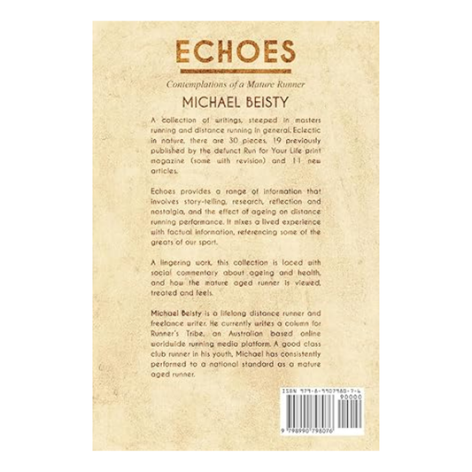 Echoes: Contemplations of a Mature Runner by Michael Beisty (Book)